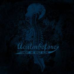 Tonight We Walk Alone